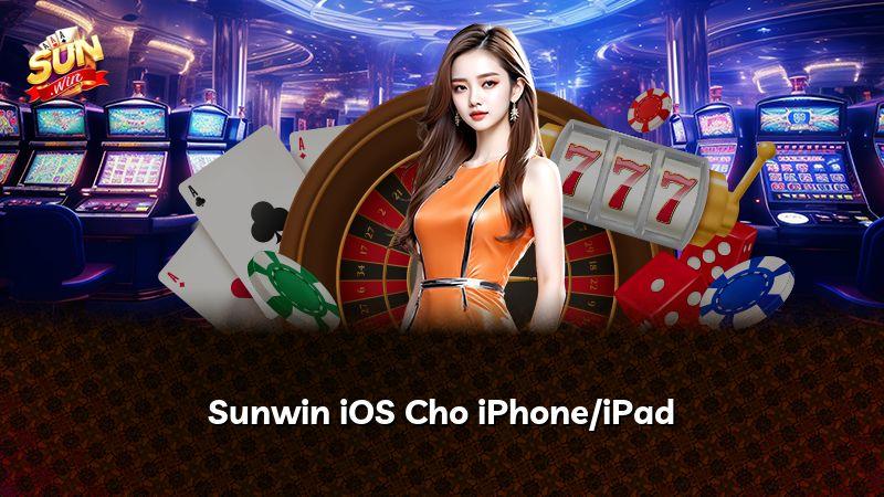 Sunwin iOS Cho iPhone/iPad